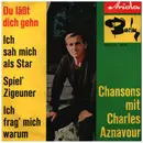 7inch Vinyl Single - Charles Aznavour - Chansons Mit Charles Aznavour