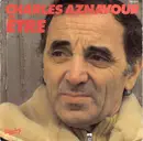 7inch Vinyl Single - Charles Aznavour - Être