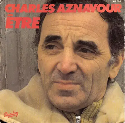 Charles Aznavour - Être