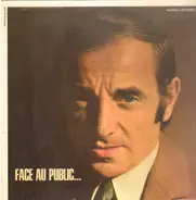 Charles Aznavour - Face Au Public...