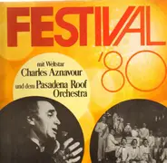 Charles Aznavour - Festival '80