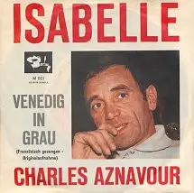 Charles Aznavour - Isabelle