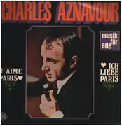LP - Charles Aznavour - J'aime Paris Ich liebe Paris