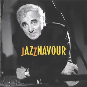 Charles Aznavour - Jazznavour