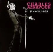 CD - Charles Aznavour - Je M'voyais Deja