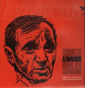 Charles Aznavour - König Des Chansons