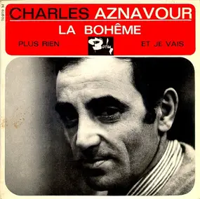 Charles Aznavour - La Boheme