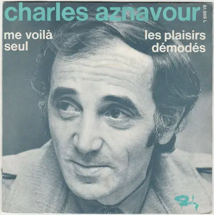 Charles Aznavour - Les Plaisirs Demodes