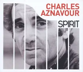 Charles Aznavour - Spirit Of