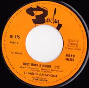 7inch Vinyl Single - Charles Aznavour - Nous Irons À Vérone