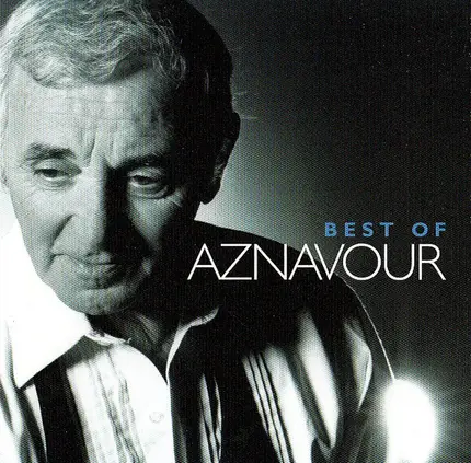 Charles Aznavour - Best Of Aznavour