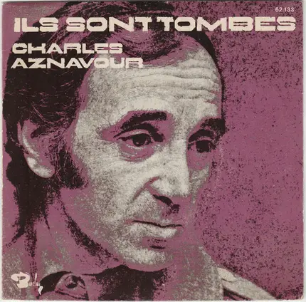 Charles Aznavour - Ils Sont Tombés