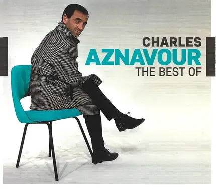 Charles Aznavour - The Best Of Charles Aznavour