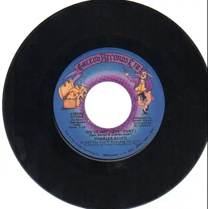 Charles Allen - We've Got Love Part I / We've Got Love Part II