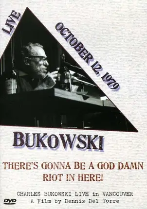 Charles Bukowski - There's Gonna Be A God..