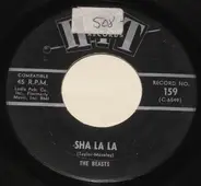 Charles Baker / The Beasts - Where You Been / Sha La La
