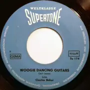 7inch Vinyl Single - Charles Baker - Foolish Guitars / Woogie Dancing Guitars