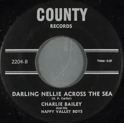 Charles Bailey And His The Happy Valley Boys - Memory Of Your Smile