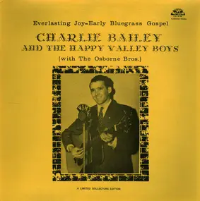 The Happy Valley Boys - Everylasting Joy - Early Bluegrass Gospel