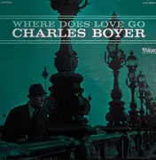 LP - Charles Boyer - Where Does Love Go