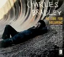 CD - charles bradley - No Time For Dreaming