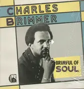 charles brimmer - brimful of soul