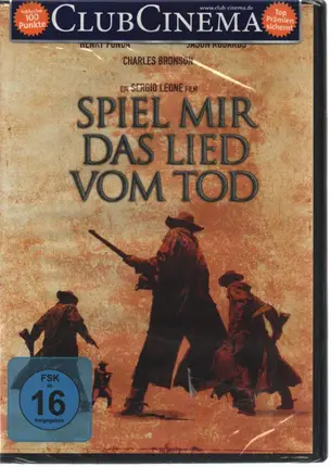 Charles Bronson / Henry Fonda / Sergio Leone a.o. - Spiel Mir Das Lied Vom Tod / Once Upon A Time In The West