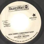 Charles Brown - New Merry Christmas Baby