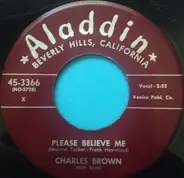 Charles Brown And His Band - Please Believe Me