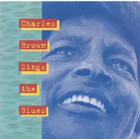 Charles Brown - Charles Brown Sings The Blues