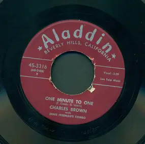 Charles Brown - One Minute To One / Please Don't Drive Me Away