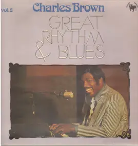 Charles Brown - Great Rhythm & Blues Vol. 2