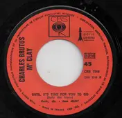 Charles Brutus McClay - I Don't Care