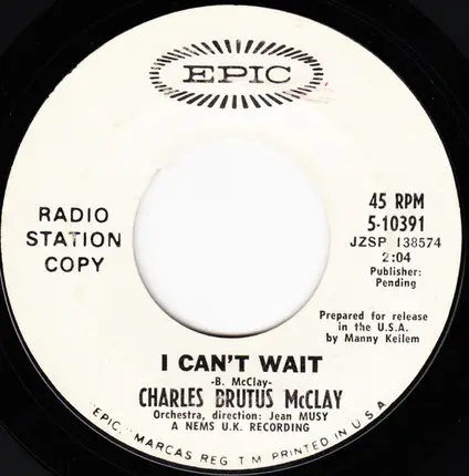 Charles Brutus McClay - When I Was A Young Man