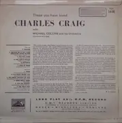 LP - Charles Craig , Michael Collins And His Orchestra - These You Have Loved