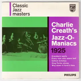 Charles Creath's Jazz-O-Maniacs - Charlie Creath's Jazz-O-Maniacs 1925