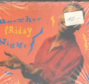 charles d. lewis - Another Friday Night