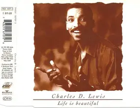 charles d. lewis - Life Is Beautiful