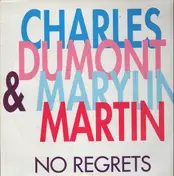 Charles Dumont - No Regrets