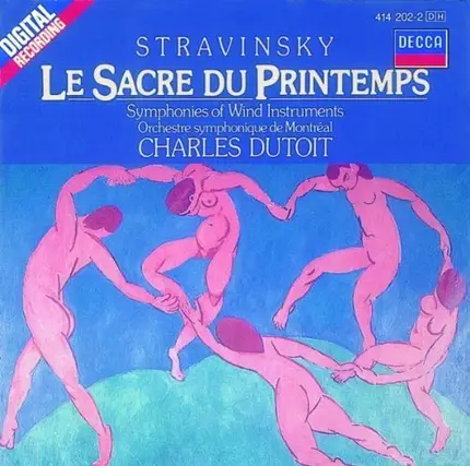 Charles Dutoit - Stravinsky: Le Sacre du Printemps (Version 1921) / Bläsersinfonien (Version 1920)
