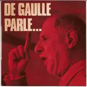 7inch Vinyl Single - Charles De Gaulle - De Gaulle Parle...