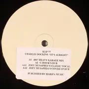 12inch Vinyl Single - Charles Dockins - It's Alright