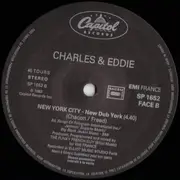 12inch Vinyl Single - Charles & Eddie - New York City