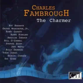 Charles Fambrough - The Charmer