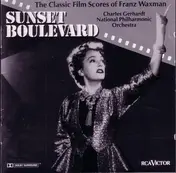 Charles Gerhardt - Sunset Boulevard (The Classic Film Scores Of Franz Waxman)