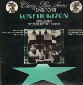 Charles Gerhardt - Lost Horizon - Classic Film Scores For Dimitri Tiomkin
