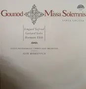 LP - Gounod - Seefried - Stolze - Uhde - Czech Singers Chorus - The Czec - Missa  Solemnis Santa Cecilia
