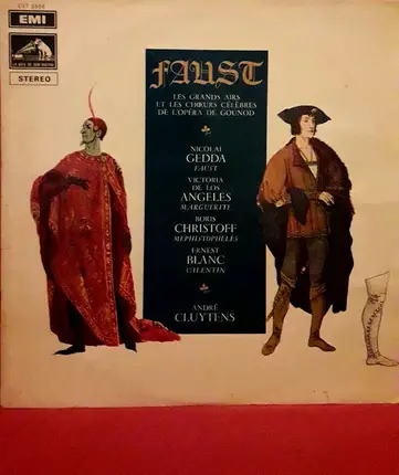Charles Gounod , André Cluytens - FAUST - les grands airs et les choeurs célèbres de l'opéra de Gounod