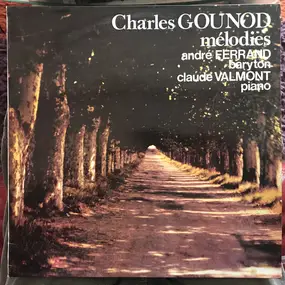 Charles Gounod - Mélodies
