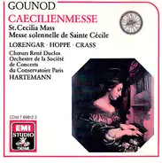 Gounod - Caecilienmesse